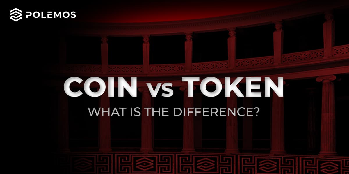 Polemos what's the difference between a token and a coin - cover image
